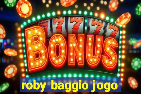 roby baggio jogo